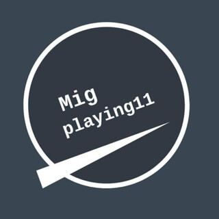 Mig playing11 
