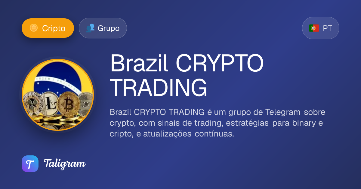 Brazil CRYPTO TRADING: Grupo do Telegram · Taligram